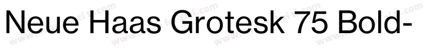 Neue Haas Grotesk 75 Bold字体转换